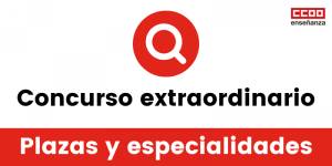 Concurso de méritos extraordinario. Plazas y especialidades. Todos los territorios