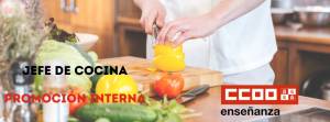Jefe de cocina (Promoción Interna). Aspirantes que superan proceso selectivo y oferta de plazas.