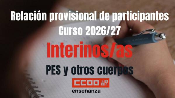 Interinos. Curso 2026/27. PES y otros cuerpos. Baremación. Relación provisional de participantes