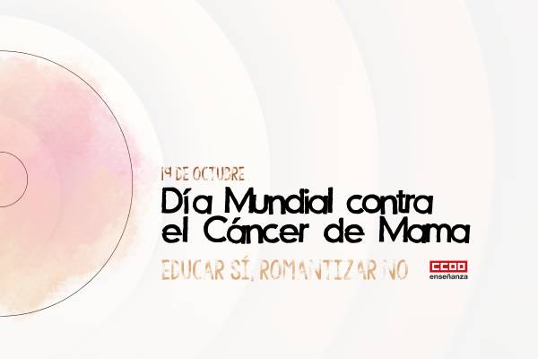 Los centros educativos y socioeducativos contra la romantización del cáncer de mama