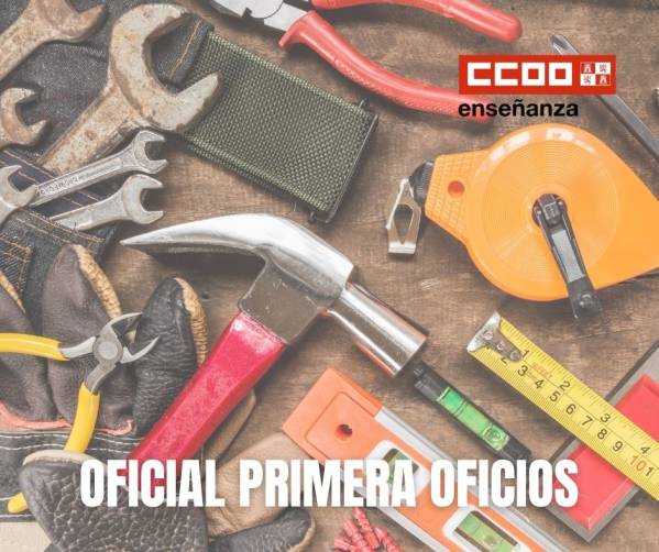 Oficial Primera de Oficios. Proceso de estabilización. Adjudicación de destinos