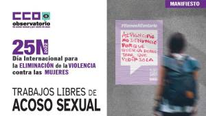 Manifiesto de CCOO: 25N Trabajos Libres de Acoso Sexual