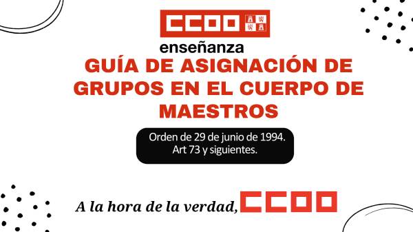 GUÍA DE ASIGNACIÓN DE GRUPOS EN EL CUERPO DE MAESTROS.