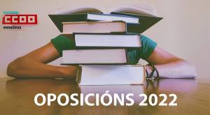 Oposiciones 2022. Galicia. Convocatoria