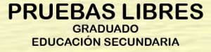 Pruebas libres para la obtención del título en ESO. Mayores de 18 años. Nueva fecha