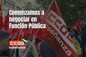 CCOO exige un nuevo acuerdo salarial, de empleo y condiciones de trabajo en Función Pública