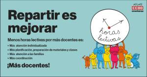 Campaña de reducción de la carga lectiva. ¡Más docentes!