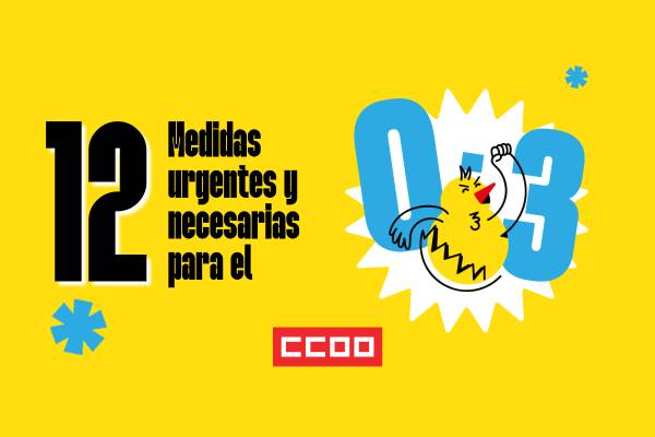 12 medidas urgentes y necesarias para el 0-3