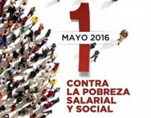 Manifiesto del 1º de mayo: contra la pobreza social y salarial