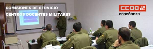 Comisiones de Servicios Centros Docentes Militares. Curso 2025/26. Relación de participantes admitidos y excluidos