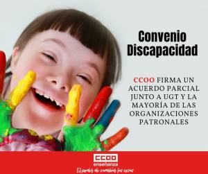 CCOO, UGT y la mayoría de las patronales firman un acuerdo para mejorar las condiciones laborales en el ámbito de atención a personas con discapacidad