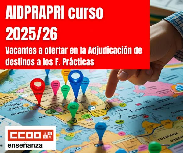 AIDPRA-PRI 2025/2026. Cuerpo de Maestros. Vacantes a ofertar en la Adjudicación de destinos a los F. Prácticas