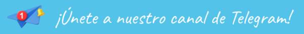 ¡Únete a nuestros canales de Telegram y no te pierdas nada!