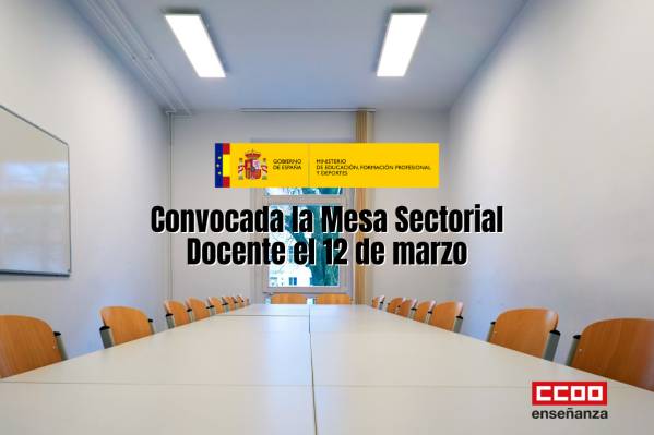 Convocada la Mesa sectorial docente estatal el 12 de marzo