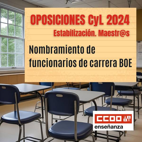 Oposiciones de estabilización 2024. Maestros. Nombramiento de funcionarios de carrera