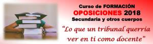 Curso de Formación OPOSICIONES 2018 “Lo que un tribunal querría ver en ti como docente”