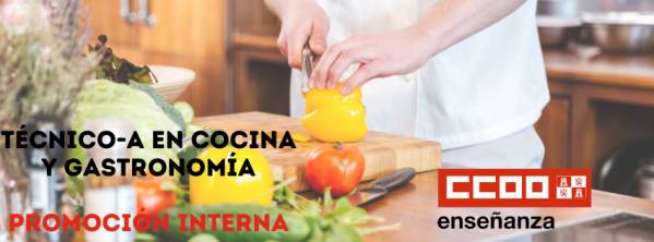 Técnico-a en Cocina y Gastronomía (Promoción Interna). Aspirantes que superan proceso selectivo y oferta de plazas.