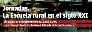 Jornadas &quot;La Escuela rural del S. XXI&quot;