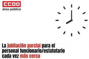 La jubilación parcial para el personal funcionario/estatutario cada vez más cerca