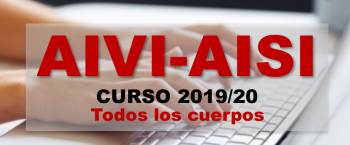 Resumen informativo. Convocatoria de AIVI-AISI 2019. Todos los cuerpos