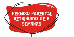 Qué hacer para disfrutar del permiso parental de ocho semanas