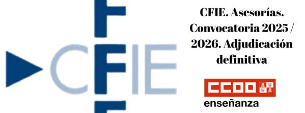 CFIE. Asesorías. Convocatoria 2025 / 2026. Adjudicación definitiva