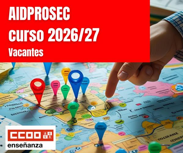 AIDPROSEC 2026 / 2027. Secundaria y otros cuerpos. Vacantes