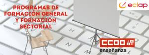 2ª CONVOCATORIA PROGRAMAS DE LA ECLAP: FORMACIÓN GENERAL Y FORMACIÓN SECTORIAL