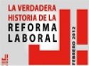 La reforma laboral: ¿qué esconde? 