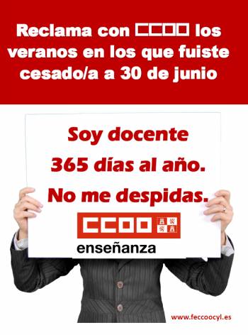 Reclama con CCOO los veranos en los que fuiste cesado/a a 30 de junio