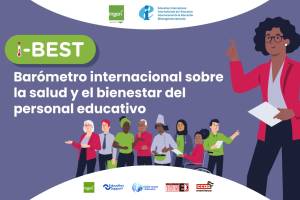 ¡Participa en el Barómetro Internacional de la Salud y del Bienestar del Personal de la Educación - I-BEST 2026!