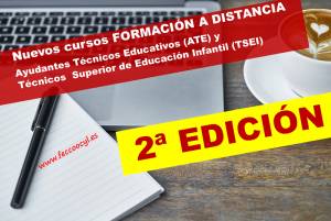 Cursos de formación a distancia para: Ayudantes Técnicos Educativos y Técnicos Superiores de Educación Infantil (2ª EDICIÓN)