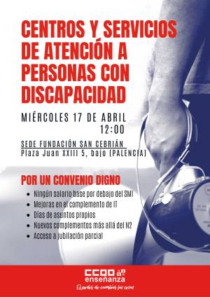 Convenio de Centros y Servicios de Atención a Personas con Discapacidad ¡Nueva movilización CCOO!