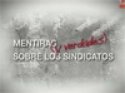 Mentiras (y verdades) sobre los sindicatos