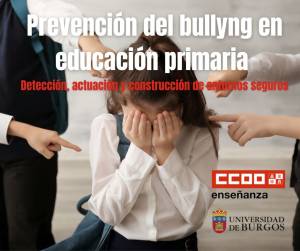Prevención del bullyng en educación primaria. Detección, actuación y construcción de entornos seguros. I y II edición