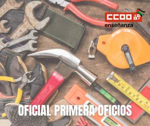 Oficial primera de oficios (estabilización concurso-oposición). Adjudicación de destinos