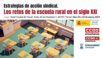 Estrategias de acción sindical. Los retos de la escuela rural en el siglo XXI