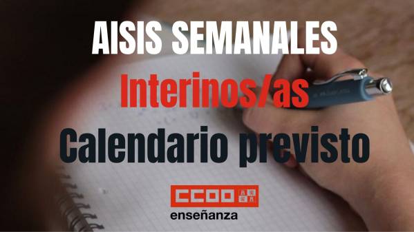 Interinos curso 2026/27. AISIS semanales. Sustituciones durante el primer trimestre. Calendario previsto