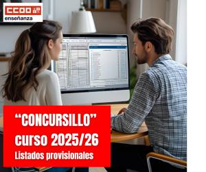 &quot;Concursillo&quot;. Listados provisionales de admitidos y excluidos. Todos los cuerpos. Curso 2025/26