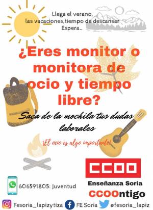 CCOO apuesta por sacar de la mochila  las dudas laborales antes de que los monitores empiecen con las actividades de verano.